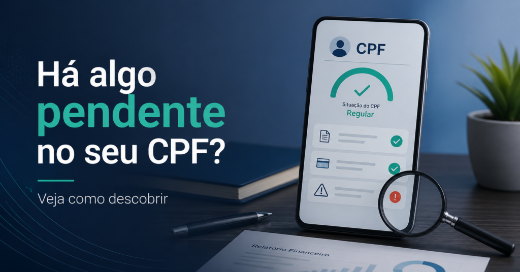 há algo pendente no seu cpf?